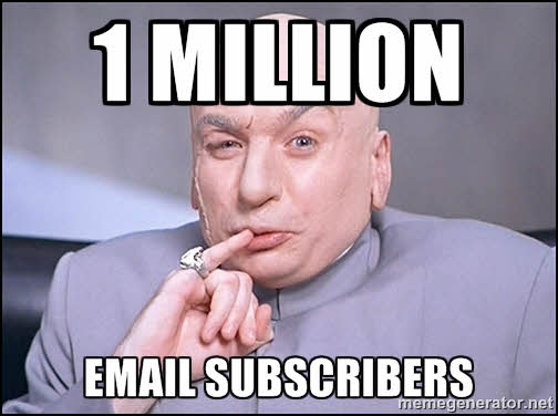 One million email subscribers meme